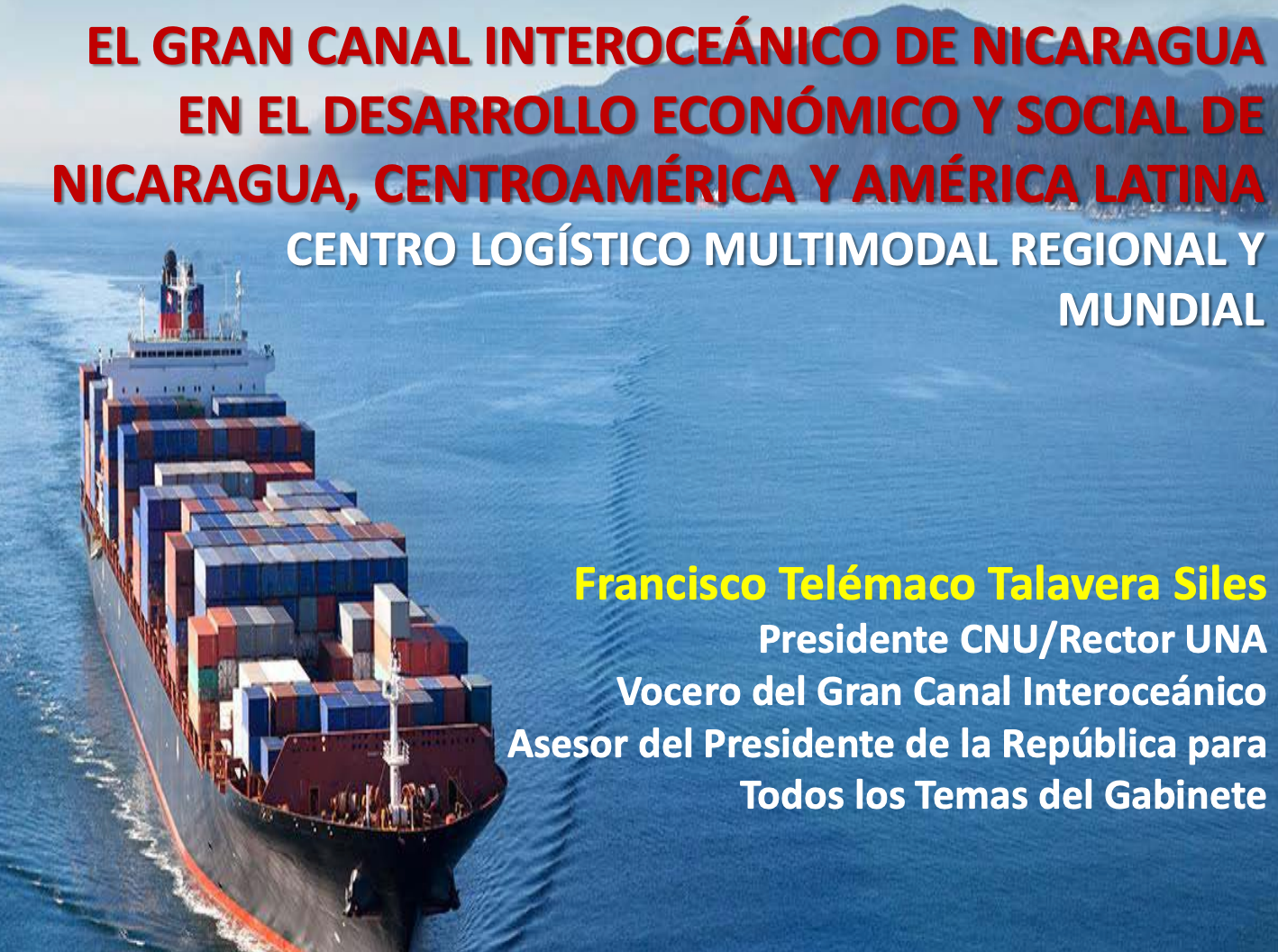 O grande canal interocenânico da Nicarágua