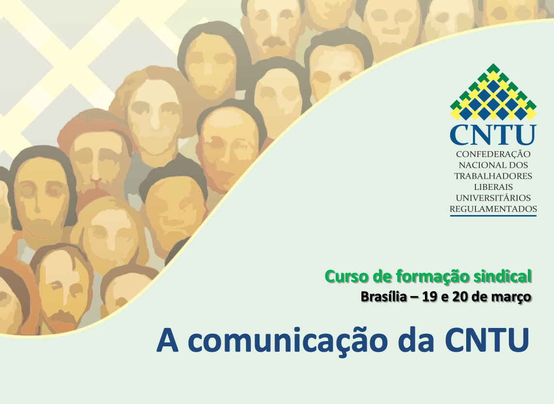 Curso de formação sindical - A comunicação da CNTU