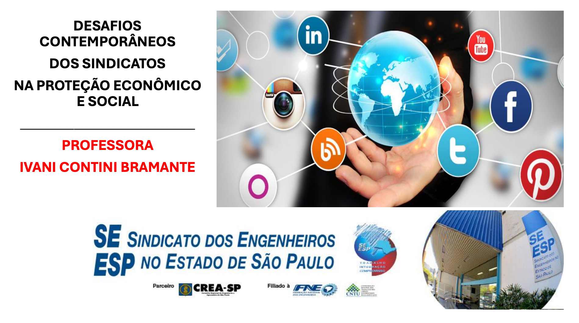 Desafios contemporâneos dos sindicatos na proteção econômico e social